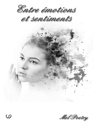 cover image of Entre émotions et sentiments
